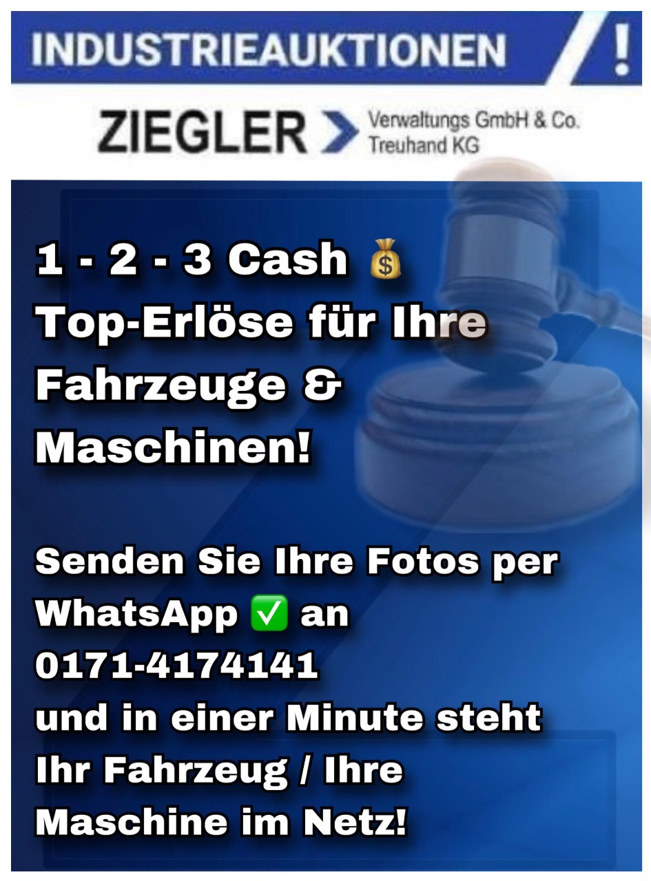 1 - 2 - 3 Cash (TOP-Erlöse für Ihre Fahrzeuge & Maschinen) - (Senden Sie Ihre Fotos per WhattsApp an 0171-4174141)